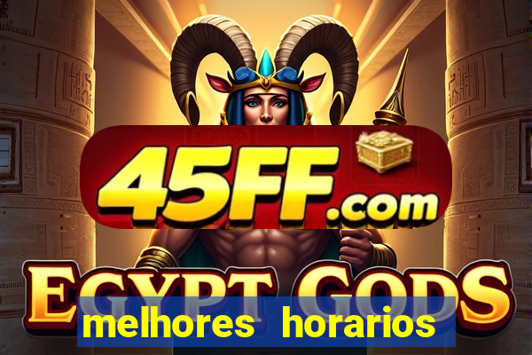 melhores horarios para jogar na betano